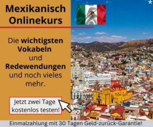 Mexikanisch Online lernen - Sprachkurs Banner